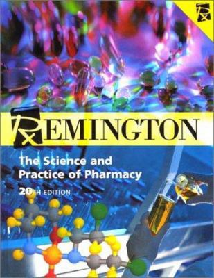 Remington: The Science and Practice of Pharmacy 0683306472 Book Cover