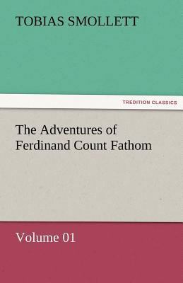 The Adventures of Ferdinand Count Fathom - Volu... 3842464304 Book Cover