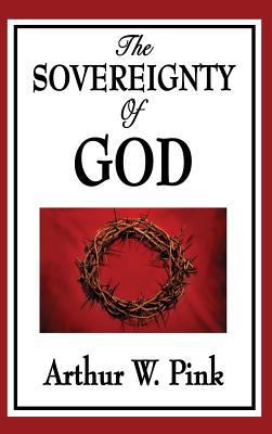 The Sovereignty of God 1515433773 Book Cover
