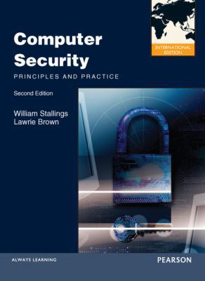Computer Security: Principles and Practice. Wil... 0273764497 Book Cover