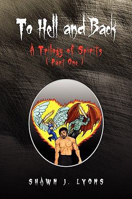 To Hell and Back 1450015565 Book Cover