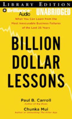 Billion Dollar Lessons: What You Can Learn from... 1423370791 Book Cover