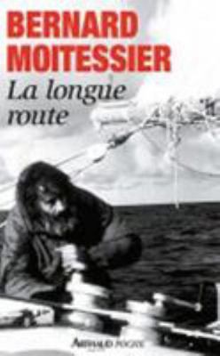 La longue route [French] 229004203X Book Cover