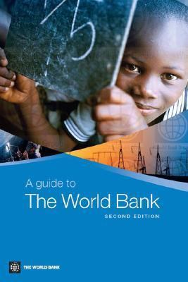 A Guide to the World Bank 0821367188 Book Cover