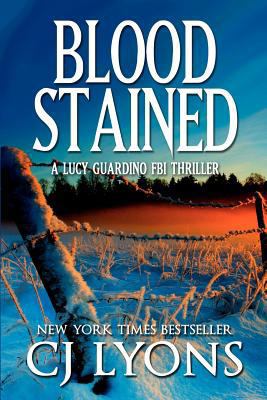 Blood Stained (Lucy Guardino FBI) 1470098164 Book Cover
