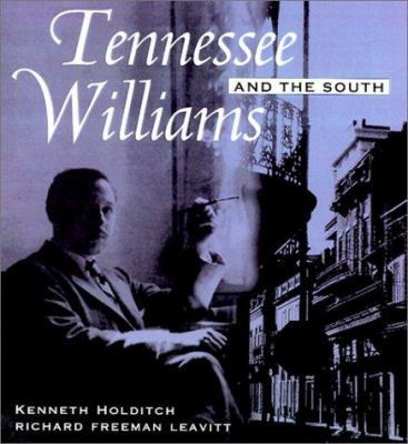 Tennessee Williams and the South 1578064104 Book Cover