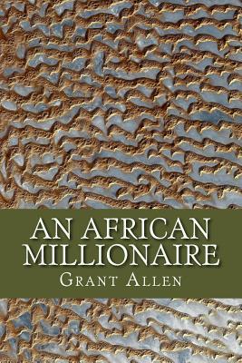 An African Millionaire 154134605X Book Cover