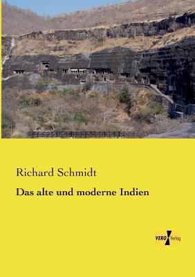 Das alte und moderne Indien [German] 3957385385 Book Cover