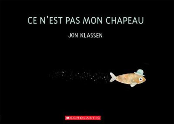 CE n'Est Pas Mon Chapeau [French] 144314035X Book Cover