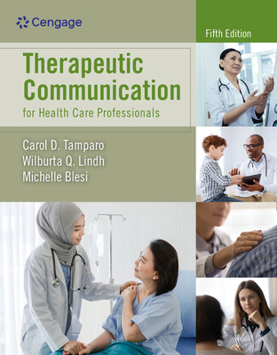 Therapeutic Communication for Health Care Profe... 0357619013 Book Cover