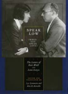 Speak Low (When You Speak Love): The Letters of... 0520212401 Book Cover