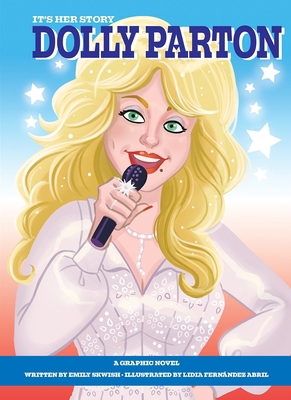 It's Her Story Dolly Parton a Graphic Novel 1503760073 Book Cover