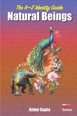 The A-Z Identify Guide: Natural Beings: - Dinos... 8188782289 Book Cover