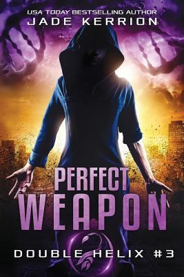 Perfect Weapon: A Double Helix Novel 1480174300 Book Cover