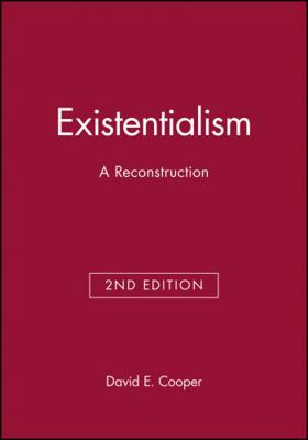Existentialism: A Reconstruction 0631213236 Book Cover