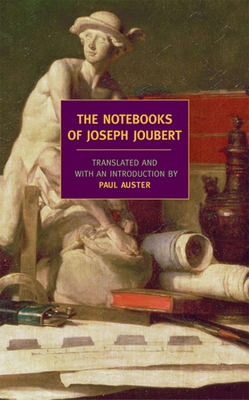 The Notebooks of Joseph Joubert 1590171489 Book Cover