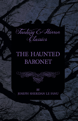 The Haunted Baronet 1447466292 Book Cover