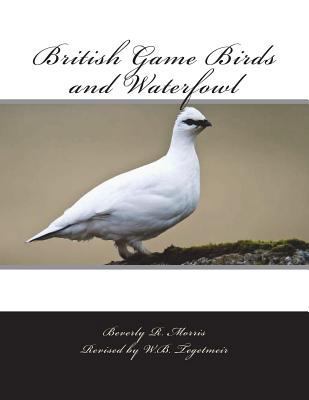 British Game Birds and Waterfowl 1723248908 Book Cover