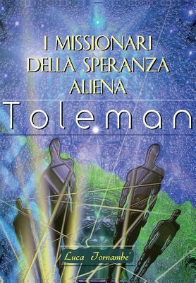 I missionari della speranza aliena [Italian] 8893216957 Book Cover