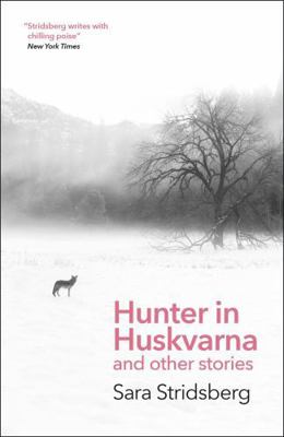 MacLehose Press Hunter in Huskvarna. 1529423260 Book Cover
