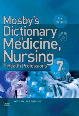 Mosby's Dictionary of Medicine, Nursing & Healt... 0723433933 Book Cover