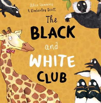 The Black and White Club (Picture Books) 1848866372 Book Cover