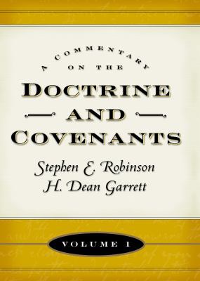 A Commentary on the Doctrine and Covenants, Vol... 1573457841 Book Cover