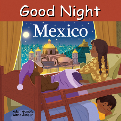 Good Night Mexico 1649070071 Book Cover