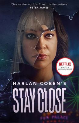 Stay Close: NOW A MAJOR NETFLIX SHOW 1398705055 Book Cover