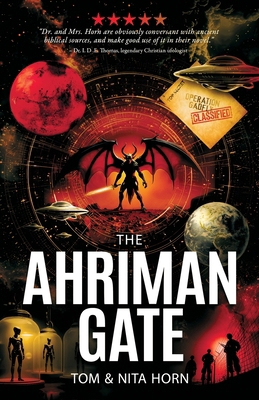 The Ahriman Gate: Some Gates Should Not Be Opened 1948014882 Book Cover