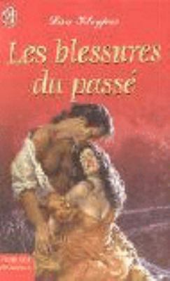 Blessures du passe (Les) [French] 2290343862 Book Cover