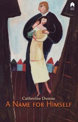 A Name for Himself 1851322795 Book Cover
