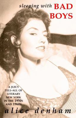 Sleeping with Bad Boys: A 1956 Playboy Model's ... 1580422063 Book Cover