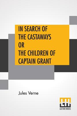 In Search Of The Castaways Or The Children Of C... 935336180X Book Cover