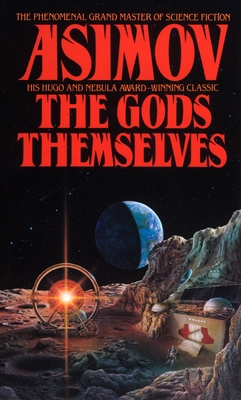The Gods Themselves : A Novel B006U1NDR0 Book Cover