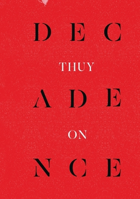 Decadence 1760802239 Book Cover