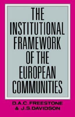 The Institutional Framework of the European Com... 0415058716 Book Cover