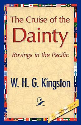 The Cruise of the Dainty 1421896826 Book Cover