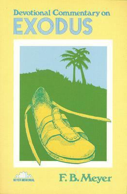 Devotional Commentary on Exodus 0825432448 Book Cover