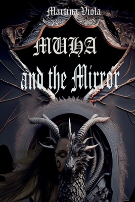 MUHA and the Mirror B0CT7F3S5Q Book Cover