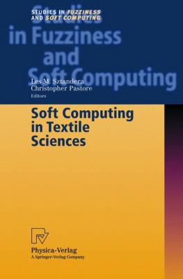 Soft Computing in Textile Sciences B071X8P2RL Book Cover