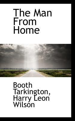 The Man from Home 1117142442 Book Cover