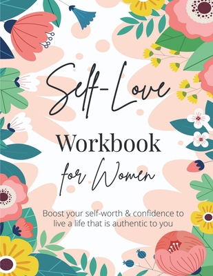 Self-Love Workbook for Women: A Life-Changing G...            Book Cover