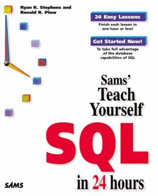 Teach Yourself SQL in 24 Hours 067231245X Book Cover