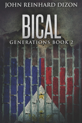 Bical: Large Print Edition B0851MHJKB Book Cover