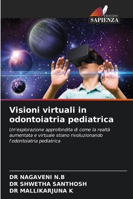 Visioni virtuali in odontoiatria pediatrica [Italian] 6209209742 Book Cover