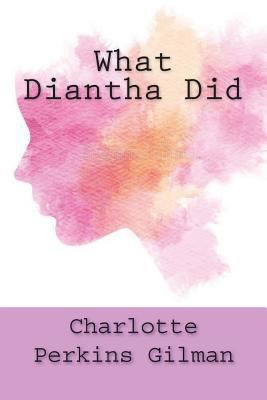 What Diantha Did 1722679387 Book Cover