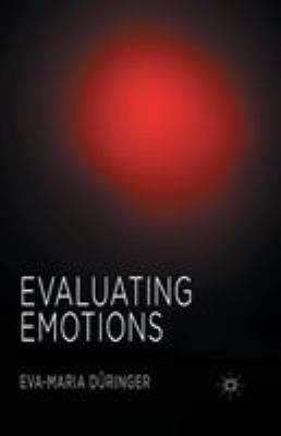 Evaluating Emotions 1349482528 Book Cover