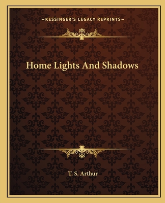 Home Lights And Shadows 1162666552 Book Cover