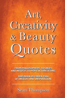 Art, Creativity and Beauty Quotes            Book Cover